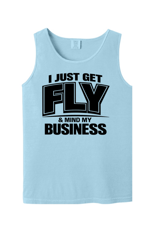 Get Fly & Minding My Business V2 - Black Font Unisex Tank Top