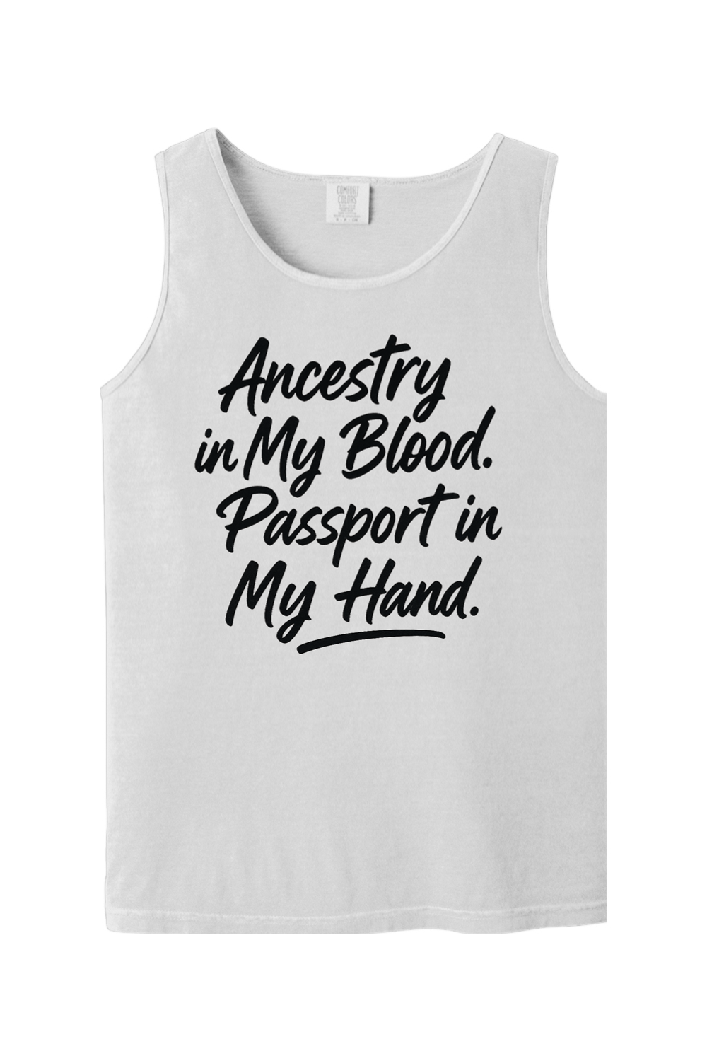 Ancestry in My Blood - Black Font Unisex Tank Top