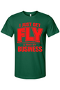 Get Fly & Mind My Business - Red Font Unisex Short Sleeve Shirt