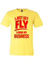 Get Fly & Mind My Business - Red Font Unisex Short Sleeve Shirt