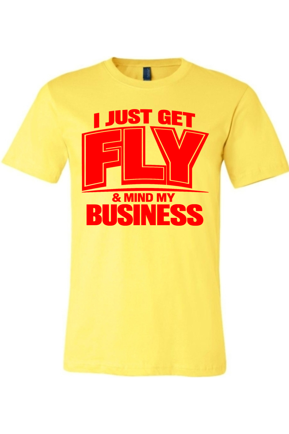 Get Fly & Mind My Business V2 - Red Font Unisex Short Sleeve Shirt