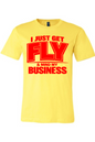 Get Fly & Mind My Business V2 - Red Font Unisex Short Sleeve Shirt