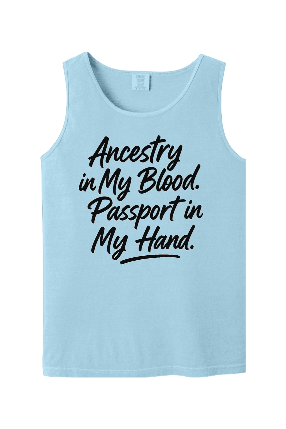 Ancestry in My Blood - Black Font Unisex Tank Top