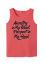 Ancestry in My Blood - Black Font Unisex Tank Top