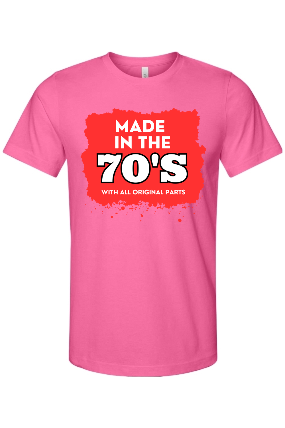 Made in the 70s  Original Parts - White/Red Font Unisex Short Sleeve Shirt