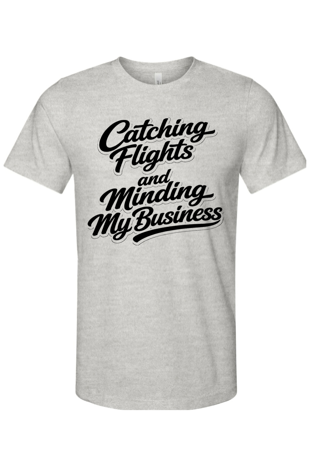 Minding My Business - Black Font Unisex Short Sleeve Shirt