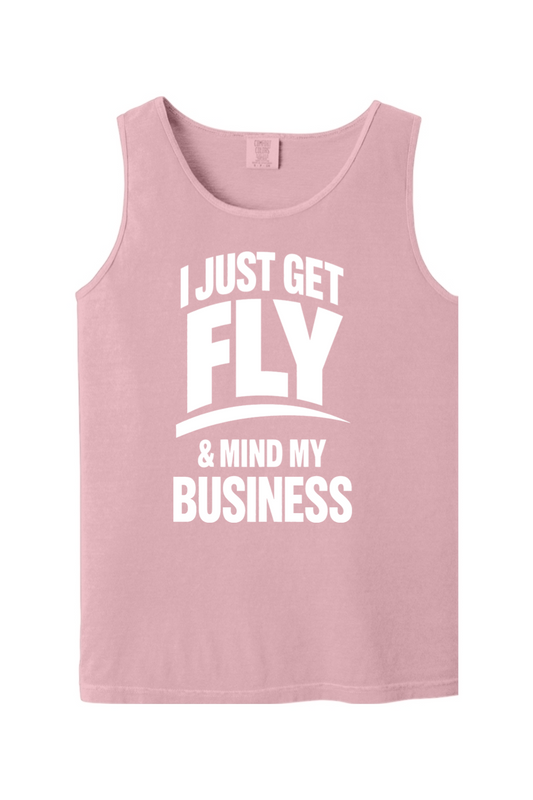 Get Fly & Minding My Business V1 - White Font Unisex Tank Top