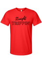 Straight Trippin' - Black Font Unisex Short Sleeve Shirt