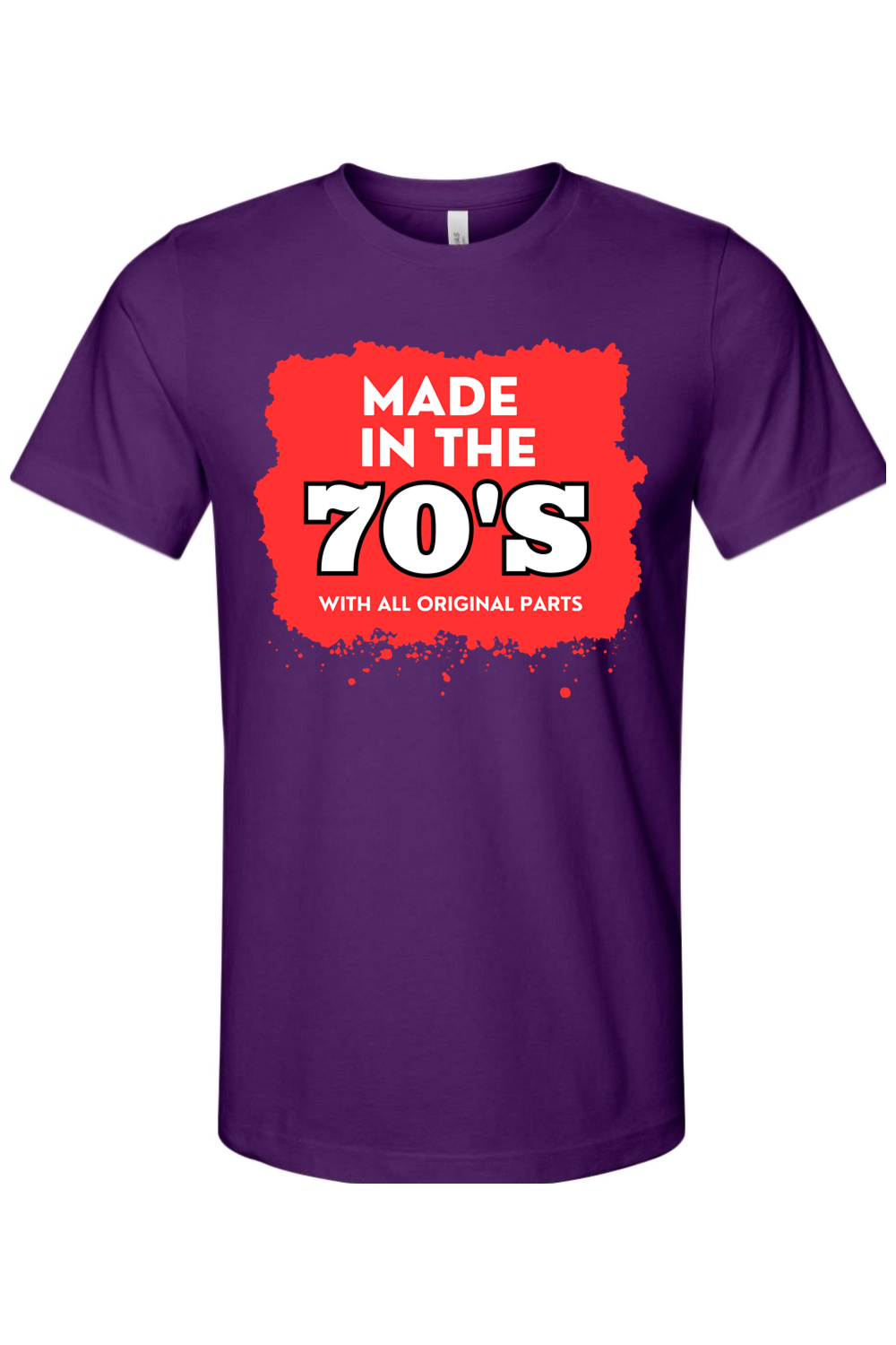 Made in the 70s  Original Parts - White/Red Font Unisex Short Sleeve Shirt