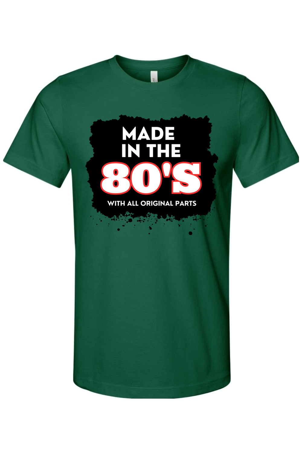 Made in the 80s Original Parts - White/Black Font Unisex Short Sleeve Shirt
