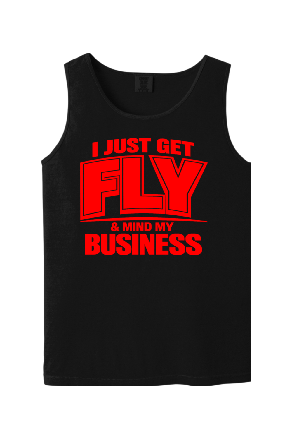Get Fly & Minding My Business V2 - Red Font Unisex Tank Top