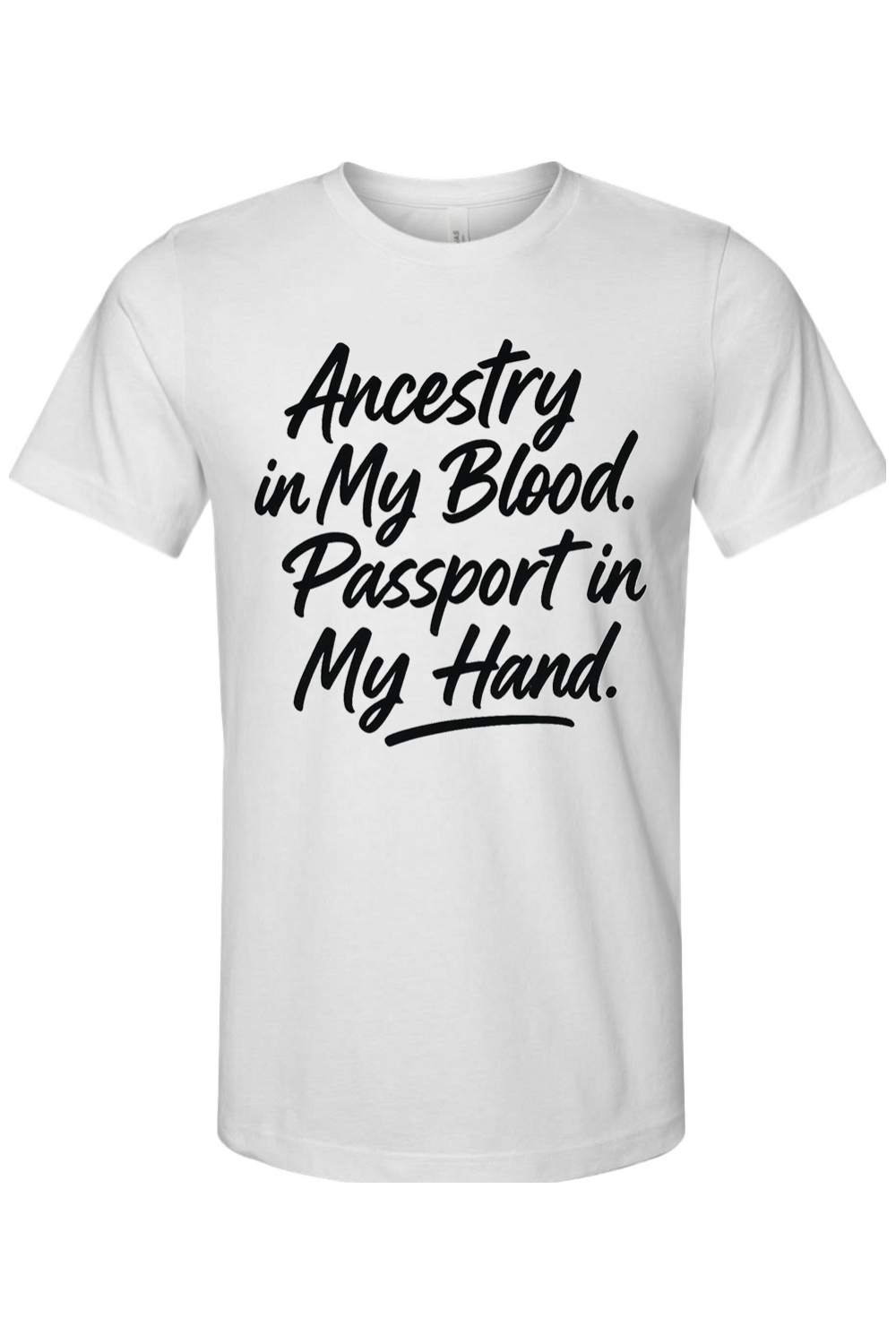 Ancestry in My Blood - Black Font Unisex Short Sleeve Shirt