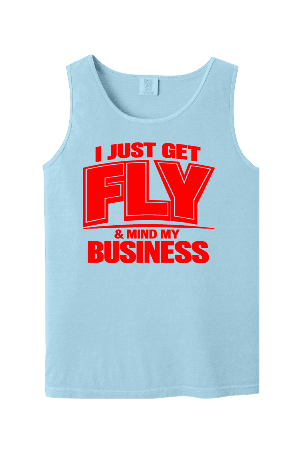 Get Fly & Minding My Business V2 - Red Font Unisex Tank Top