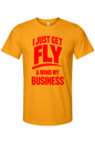 Get Fly & Mind My Business - Red Font Unisex Short Sleeve Shirt