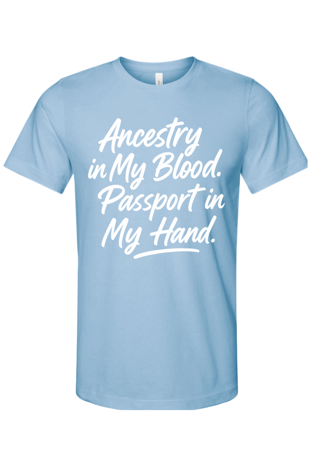 Ancestry in My Blood - White Font Unisex Short Sleeve Shirt