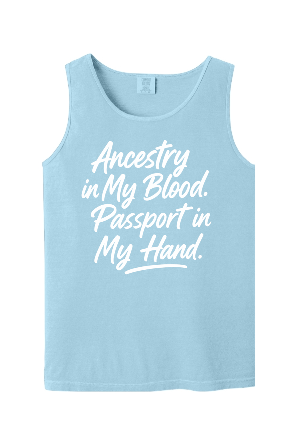 Ancestry in My Blood - White Font Unisex Tank Top