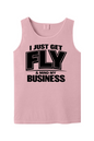 Get Fly & Minding My Business V2 - Black Font Unisex Tank Top