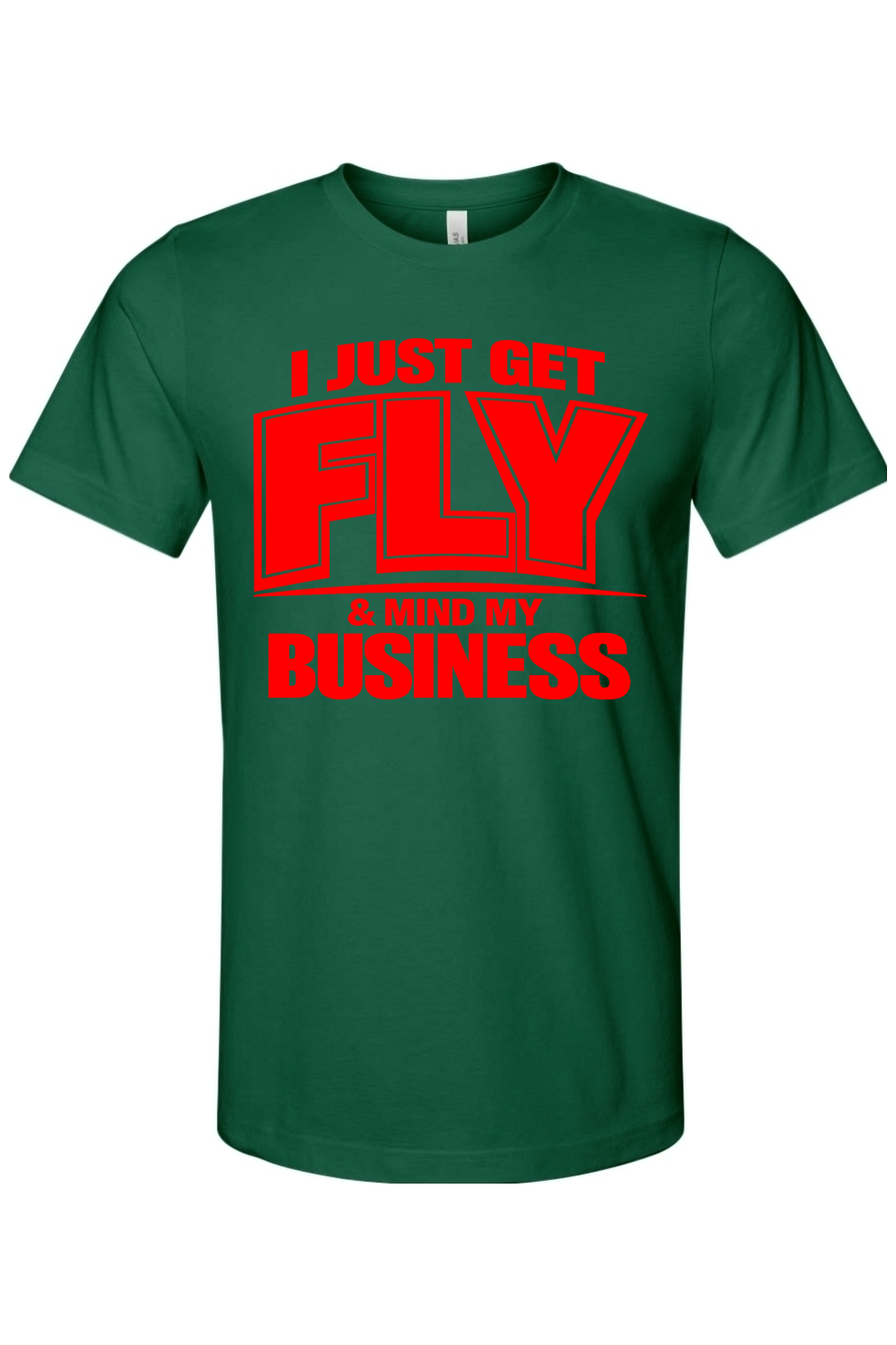 Get Fly & Mind My Business V2 - Red Font Unisex Short Sleeve Shirt