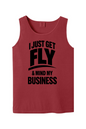 Get Fly & Minding My Business V1 - Black Font Unisex Tank Top