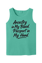 Ancestry in My Blood - Black Font Unisex Tank Top