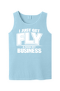 Get Fly & Minding My Business V2 - White Font Unisex Tank Top