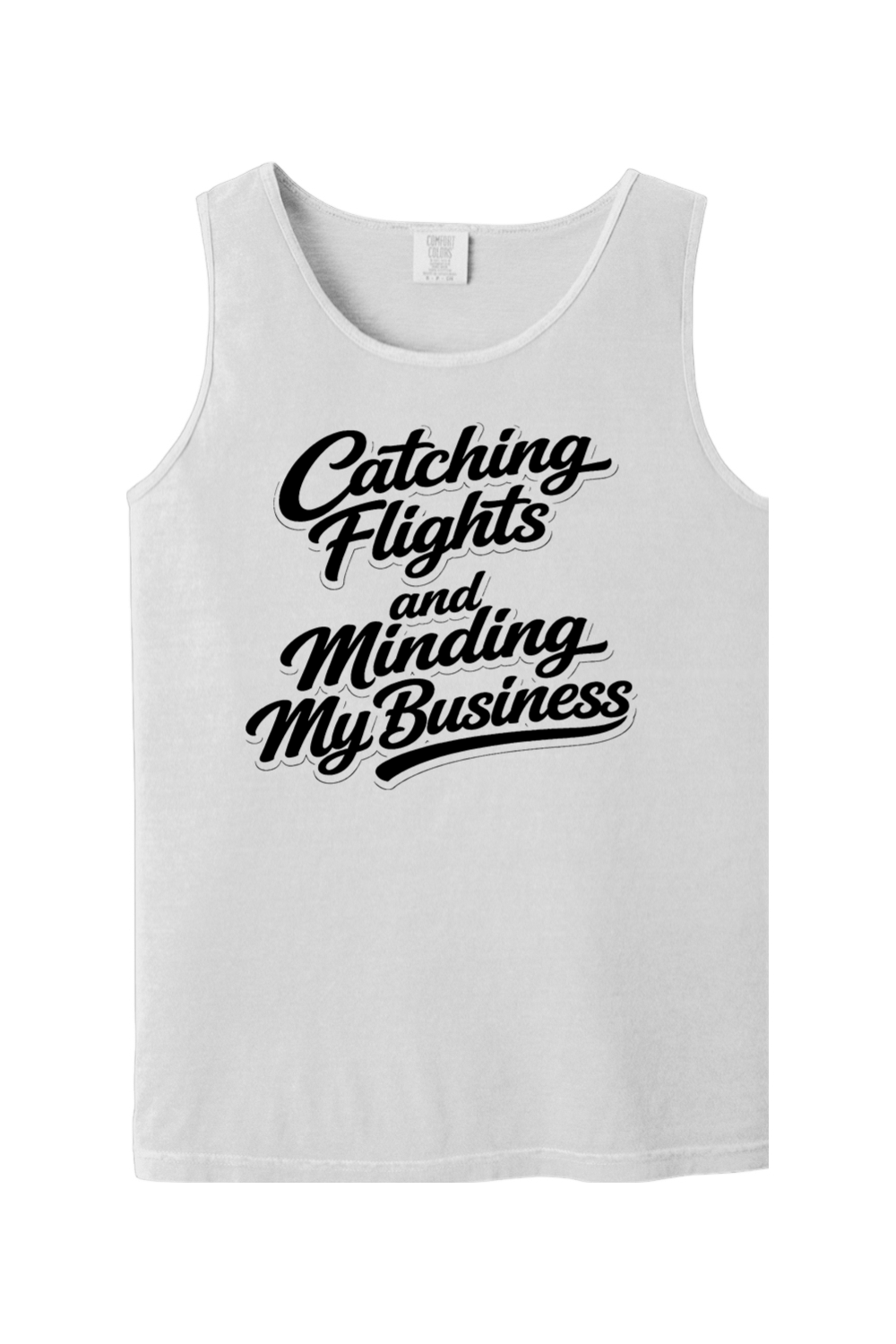Minding My Business - Black Font Unisex Tank Top