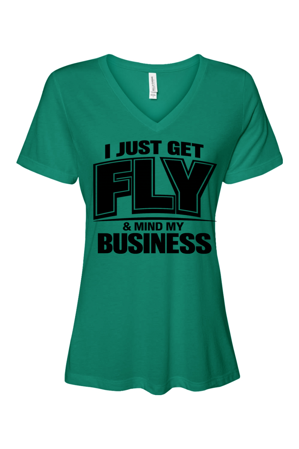Get Fly & Mind My Business - Black Font Short Sleeve V-Neck Shirt V2