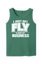 Get Fly & Minding My Business V2 - White Font Unisex Tank Top