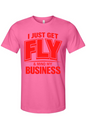 Get Fly & Mind My Business - Red Font Unisex Short Sleeve Shirt
