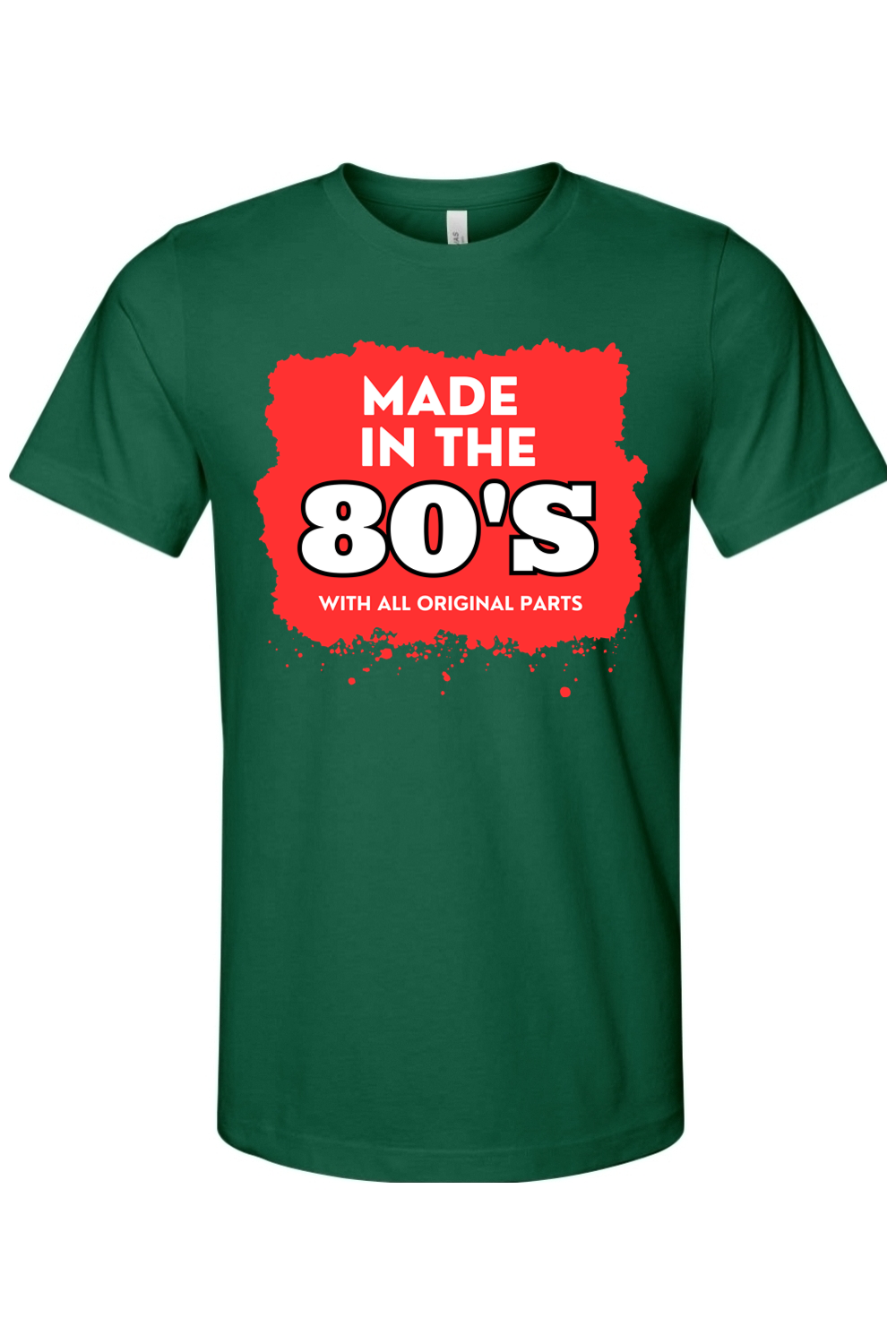 Made in the 80s Original Parts - White/Red Font Unisex Short Sleeve Shirt