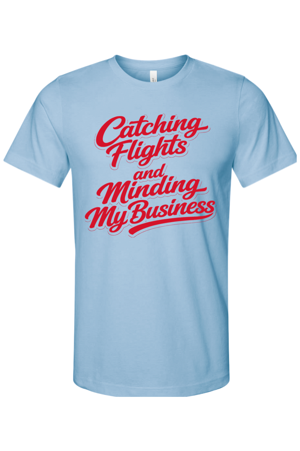 Minding My Business - Red Font Unisex Short Sleeve Shirt