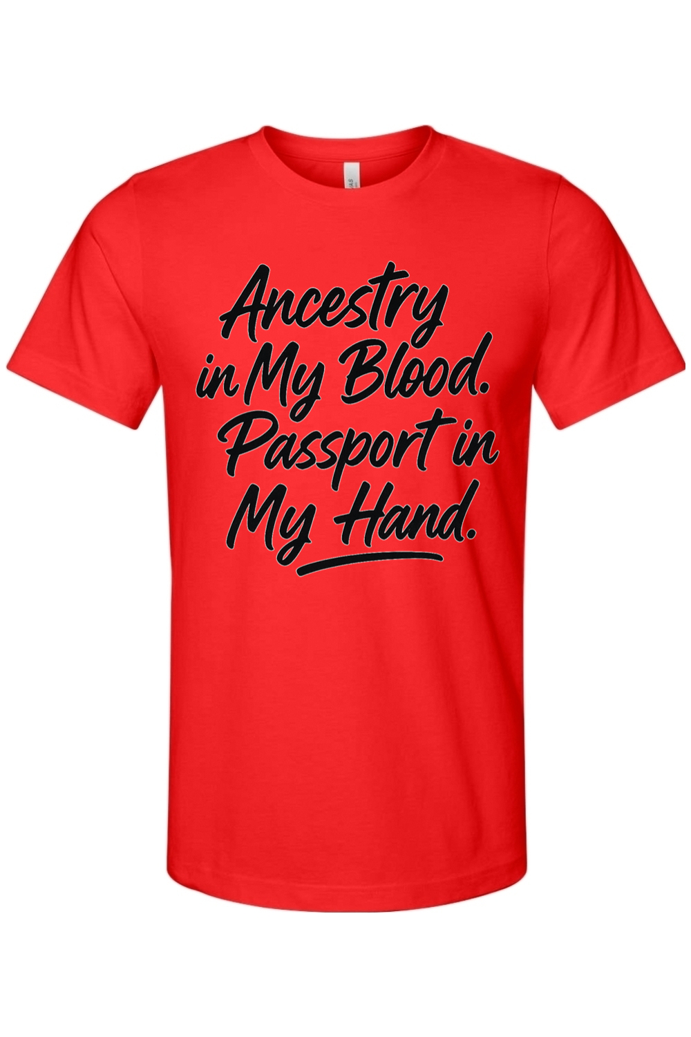 Ancestry in My Blood - Black Font Unisex Short Sleeve Shirt