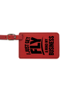 Get Fly & Mind My Business - 4 1/4" x 2 3/4" Laserable Leatherette Luggage Tag