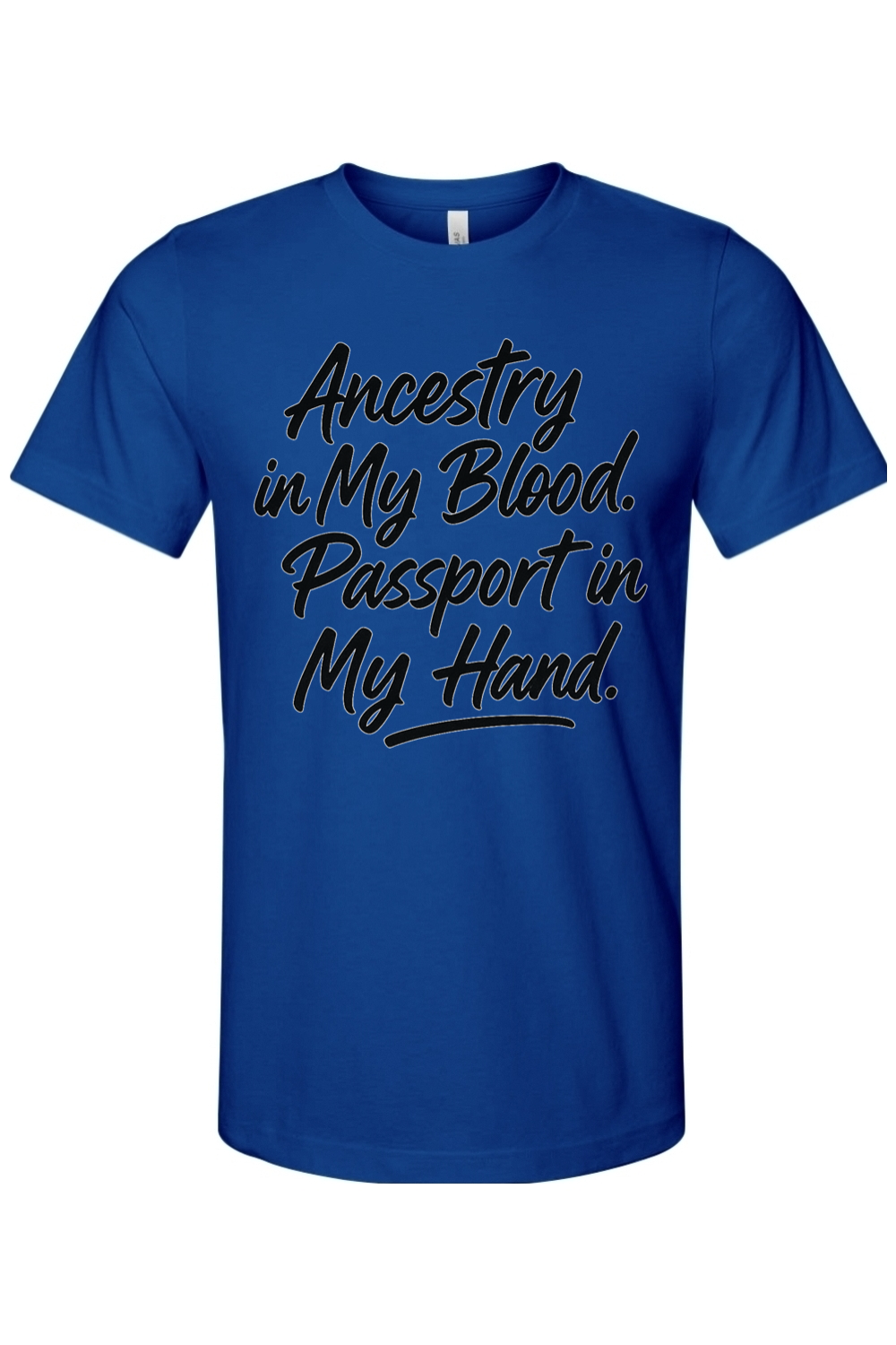 Ancestry in My Blood - Black Font Unisex Short Sleeve Shirt