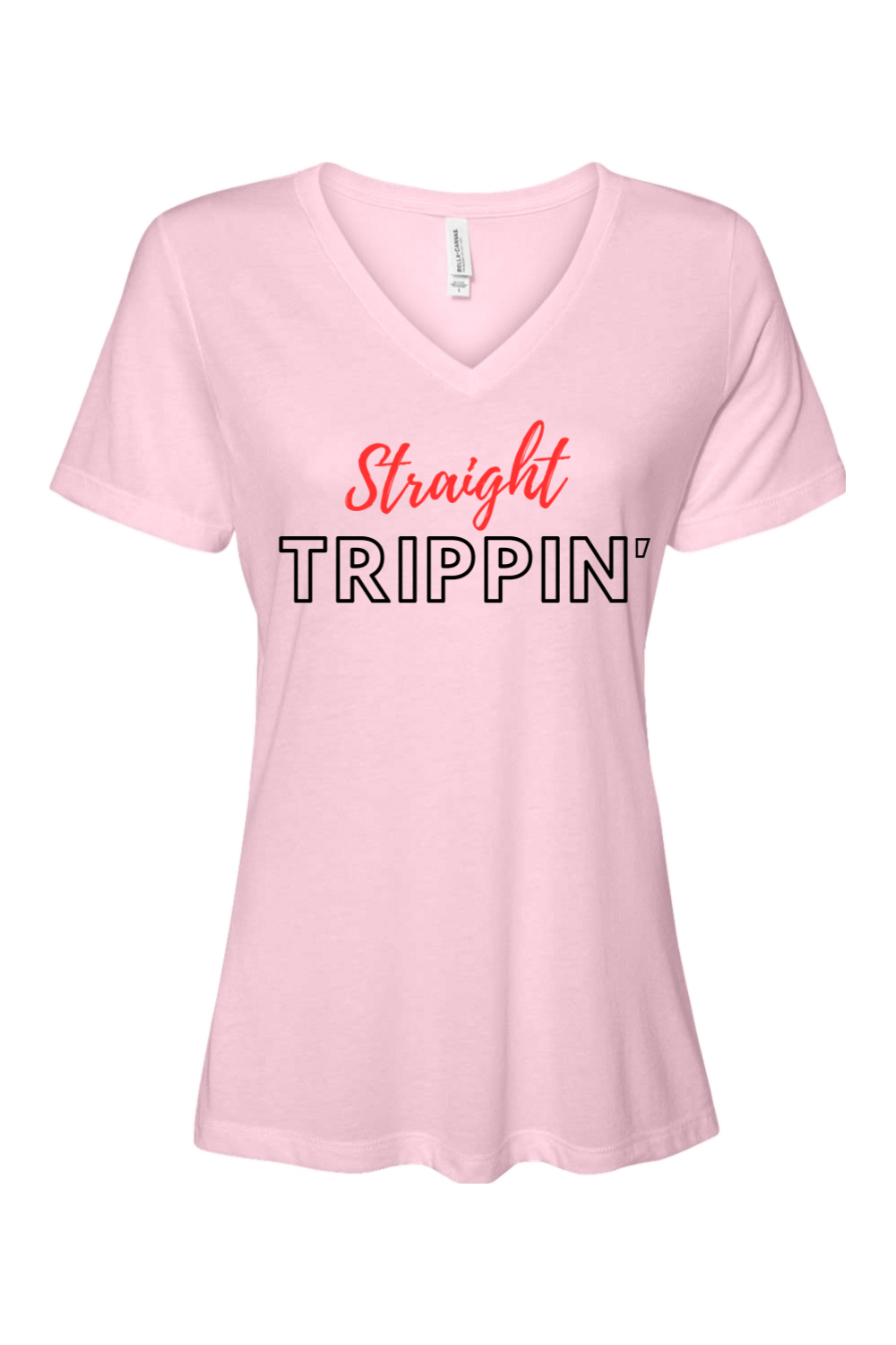 Straight Trippin' - Red/Black Font Women’s V-Neck Short Sleeve Shirt
