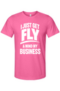 Get Fly & Mind My Business - White Font Unisex Short Sleeve Shirt