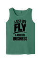 Get Fly & Minding My Business V1 - Black Font Unisex Tank Top