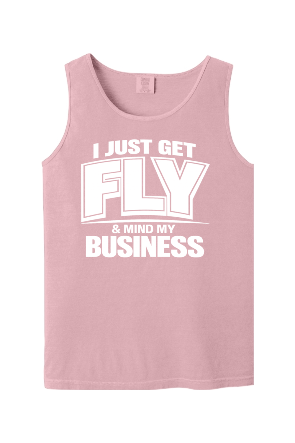 Get Fly & Minding My Business V2 - White Font Unisex Tank Top