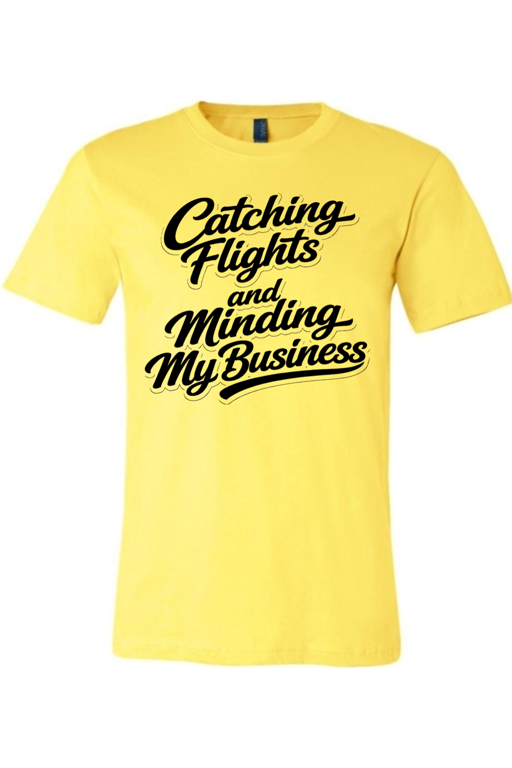 Minding My Business - Black Font Unisex Short Sleeve Shirt
