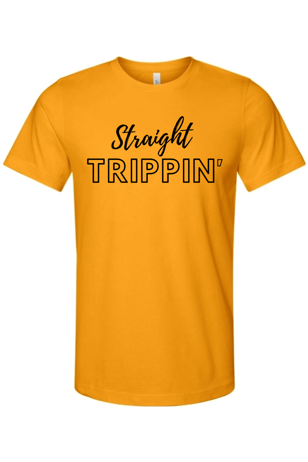 Straight Trippin' - Black Font Unisex Short Sleeve Shirt