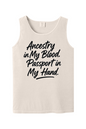 Ancestry in My Blood - Black Font Unisex Tank Top