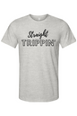 Straight Trippin' - Black Font Unisex Short Sleeve Shirt