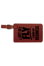 Get Fly & Mind My Business - 4 1/4" x 2 3/4" Laserable Leatherette Luggage Tag