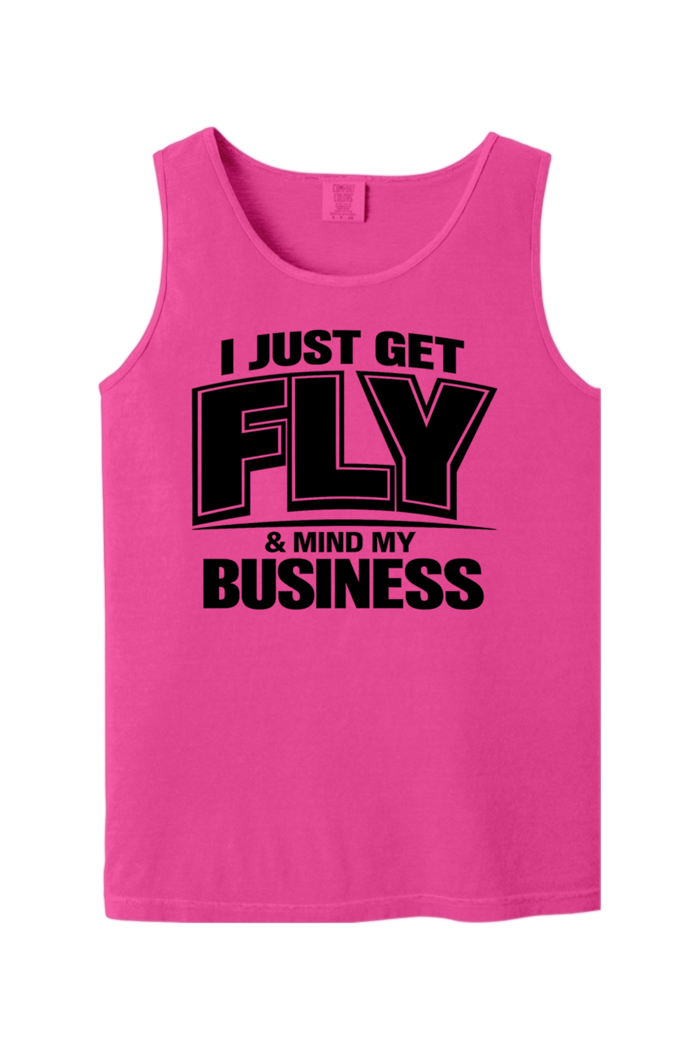 Get Fly & Minding My Business V2 - Black Font Unisex Tank Top