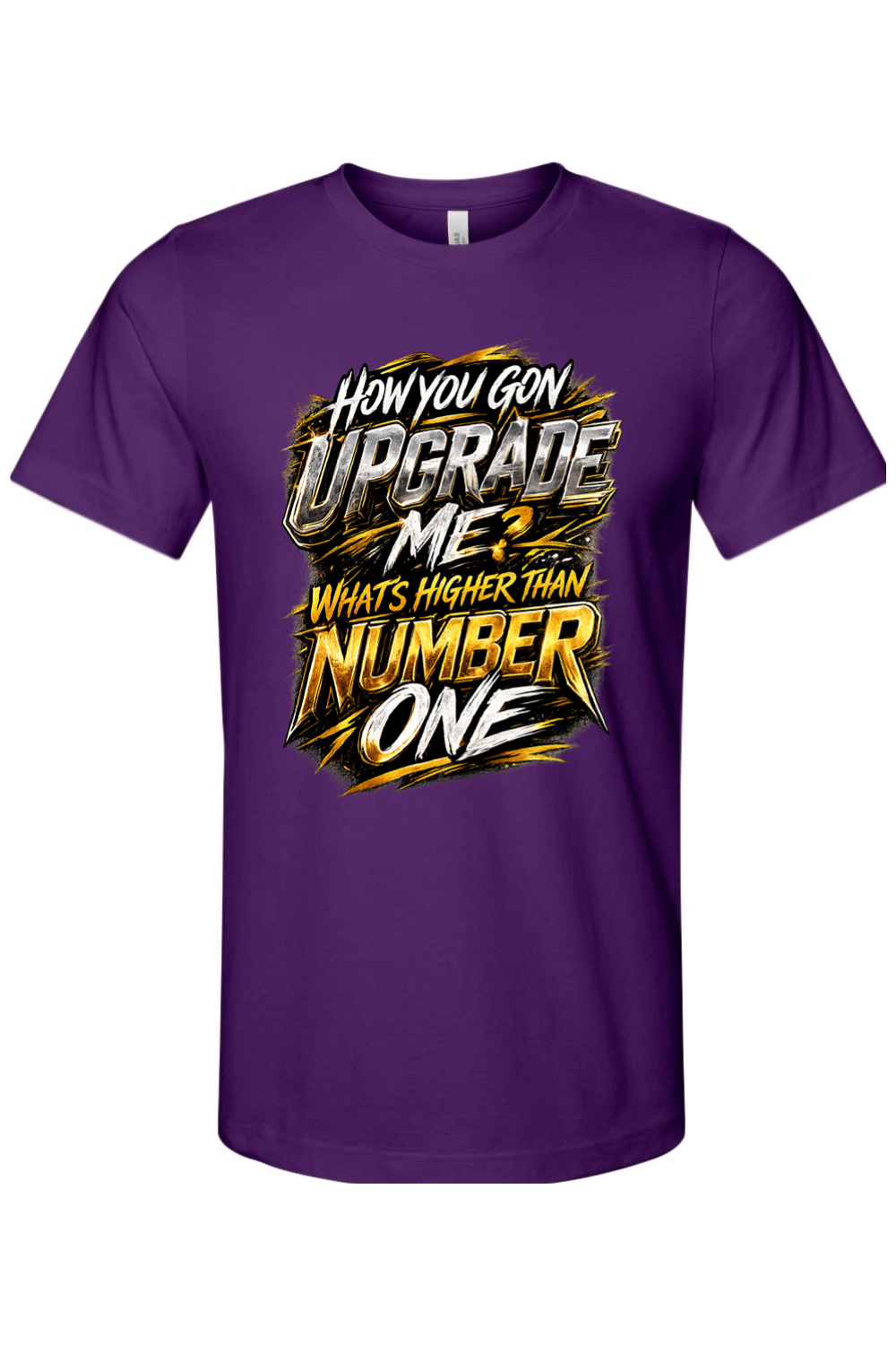 How You Gon Upgrade Me? V2 - White/Gold Font Unisex Short Sleeve Shirt