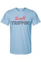 Straight Trippin' - Red/Black Font Unisex Short Sleeve Shirt