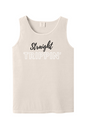 Straight Trippin' Black/White Font Unisex Tank Top