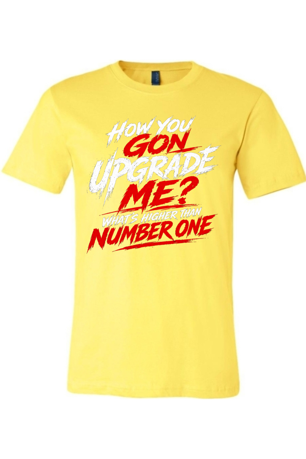 How You Gon Upgrade Me? - White/Red Font Unisex Short Sleeve Shirt