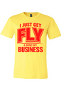 Get Fly & Mind My Business - Red Font Unisex Short Sleeve Shirt