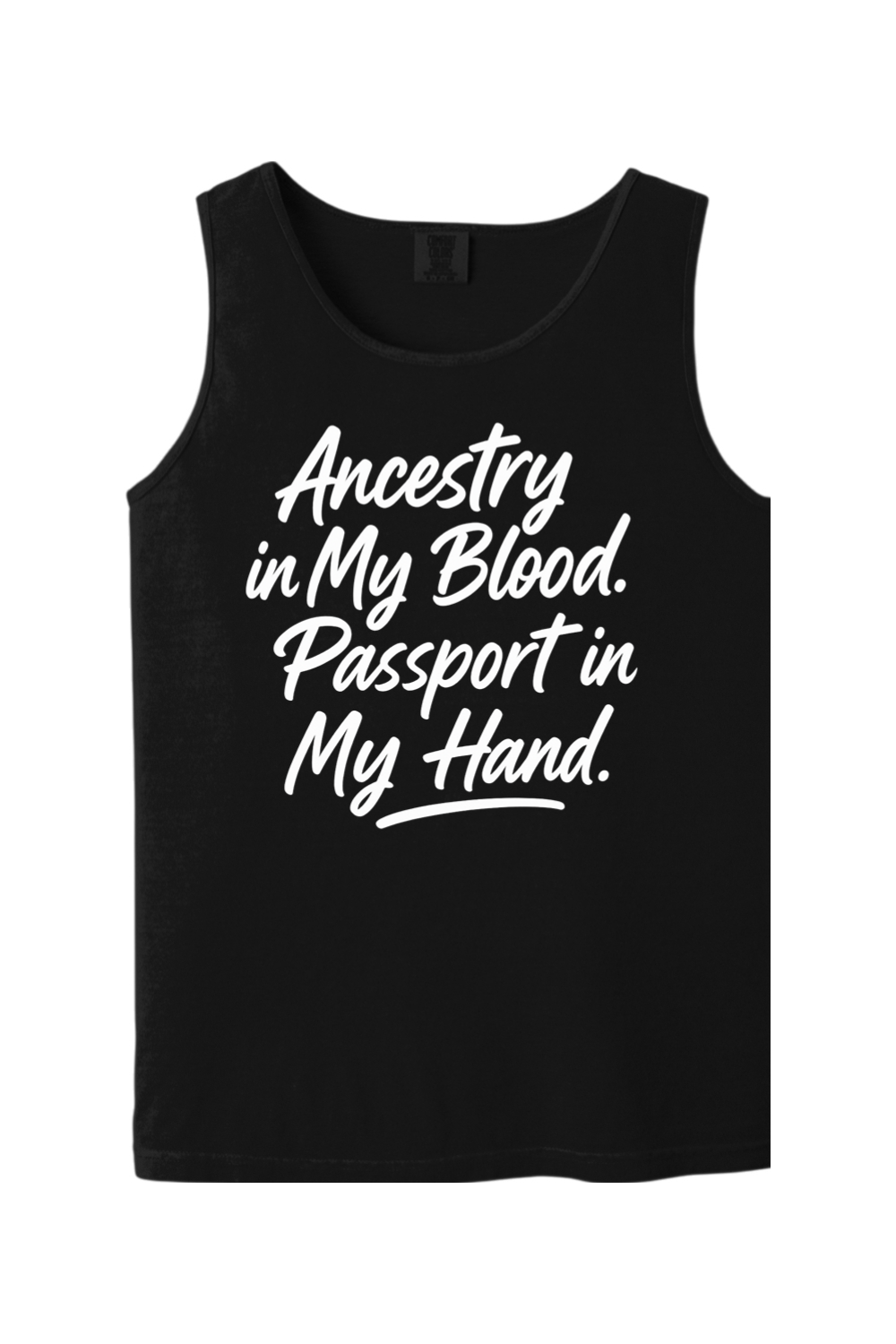 Ancestry in My Blood - White Font Unisex Tank Top
